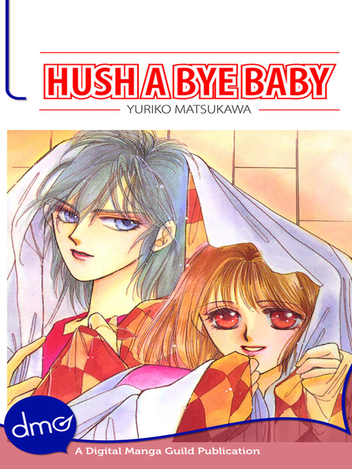 Title details for Hush A Bye Baby by Yuriko Matsukawa - Available